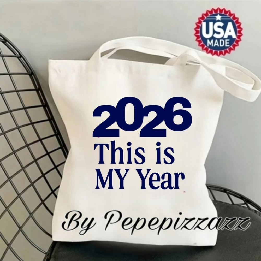 2026 This Is My Year  handmade Canvas Tote.